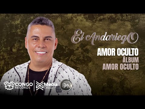 Amor Oculto - El Andariego  (Audio Oficial)
