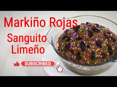 Sanguito Limeño Dulce Tradicional Peruano Dulces Peruanos Gastronomia Peruana Markiño Rojas