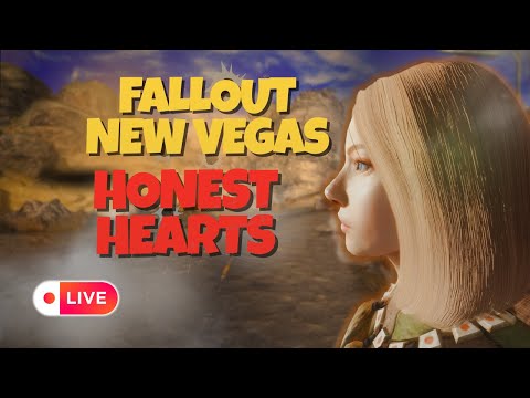 More Honest Hearts DLC | Fallout New Vegas | LIVE