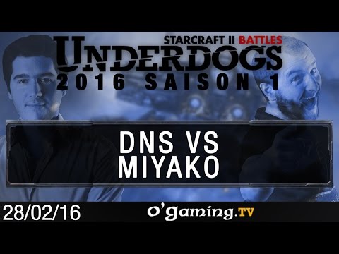 DnS vs MiyakO - PvT - Underdogs 2016 S1 - Qualifier #3