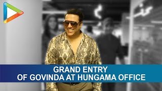 GOVINDA makes GRAND ENTRY at Hungama Office | Pahlaj Nihalani | Mishika Chourasia