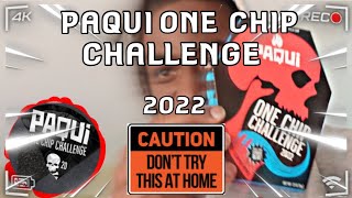 **EXTREMELY HOT**🔥🔥THE PAQUI ONE CHIP CHALLENGE 2022 **HOTTTEST CHIP IN THE WORLD!🔥🔥