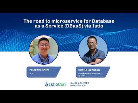 The road to microservice for Database as a Service (DBaaS) via Istio