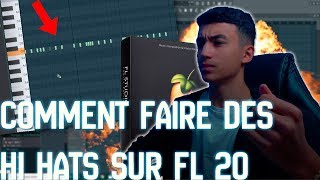 PLEINS D'ASTUCES POUR FAIRE DES HI HATS PRO DE A à Z SUR FL STUDIO 20 - faire une prod trap