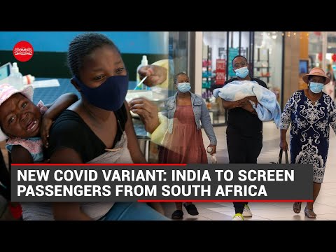 New COVID variant 'Omicron': India to screen passengers from South Africa