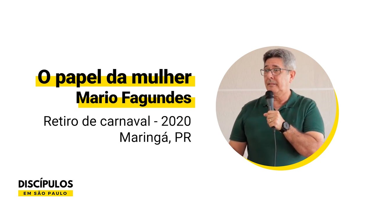 O papel da mulher - Mario Fagundes