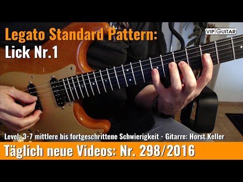 ✪ Gitarre Legato Standard Pattern ►Lick Nr.1 Gitarrentraining - Horst Keller