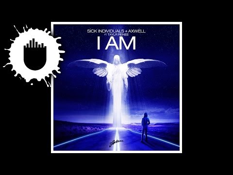 Sick Individuals & Axwell feat. Taylr Renee - I Am (Cover Art)