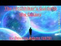 Short Summary of Book The Hitchhiker’s Guide to the Galaxy by Douglas Adams In Under 5 Minutes