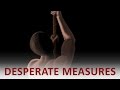 The Beginning and the End with Omar Suleiman: Desperate Measures (Ep58)
