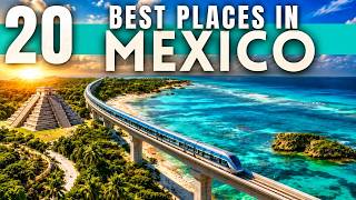 Mexico Travel Guide: Best Places To Travel in Mexico 2026 4K