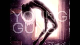 Young Guns - Learn My Lesson