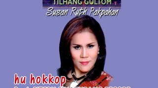 Download lagu Susan Ruth Pakpahan - Hu Hukkop mp3