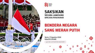 Download lagu LIVE: Upacara Penurunan Bendera Negara Sang Merah Putih, Istana Merdeka, 17 Agustus 2026 mp3