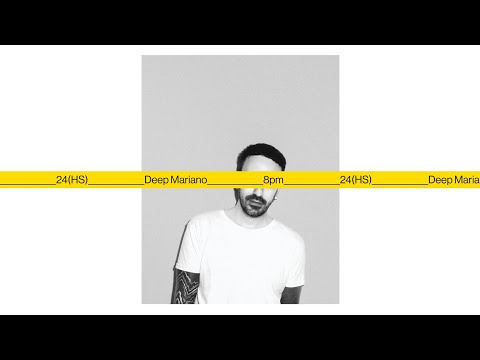 8pm__________Deep Mariano