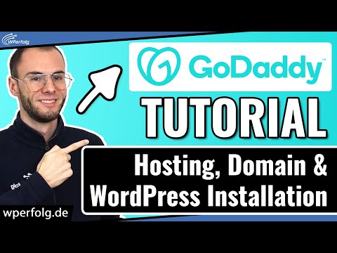 Godaddy WordPress Hosting, Domain kaufen & WordPress Installieren in 2026 (Tutorial deutsch)