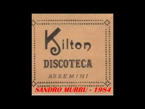 SANDRO MURRU DJ - 1984