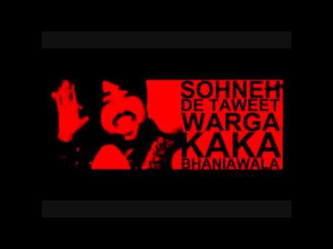 Sohneh De Taweet Warga- Kaka Bhaniawala