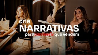 Como criar Narrativas que geram desejo | ESTRATECLASS #72
