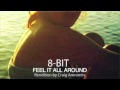 Feel It All Around (8-BIT COVER) 