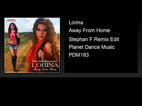 Lorina - Away From Home (Stephan F Remix Edit)