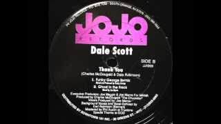 Dale Scott - Thank You (Funky George Remix) - (1994 JoJo Records)