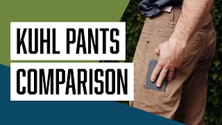 KÜHL Pants Compared: Silencer vs Free Radikl vs Renegade – W