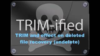 TRIM and file deletion - Why undelete / recovery is (often) impossible from SSD drives