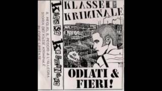 Music video thumbnail preview for Klasse kriminale - In piedi sulle rovine by Klasse Kriminale