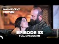 Magnificent Century Episode 33 | English Subtitle