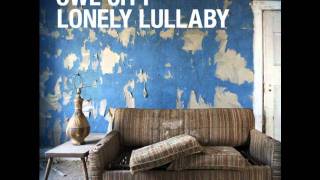 Owl City - Lonely Lullaby HQ Version
