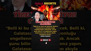 Miniaturka - Metin Öztürk:"Belli ki bizi engellemeye çalışacaklar." #shorts #galatasaray