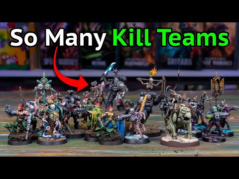 NO ONE has More Kill Teams than Me!