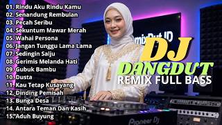 Download lagu DJ DANGDUT LAWAS REMIX SLOW FULL BASS || DJ RINDU AKU RINDU KAMU | DJ SENANDUNG REMBULAN mp3 Download lagu DJ DANGDUT LAWAS REMIX SLOW FULL BASS || DJ RINDU AKU RINDU KAMU | DJ SENANDUNG REMBULAN mp3