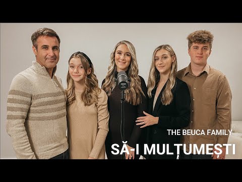 The Beuca Family - Să-I mulțumești (Cover - Otto Pascal) [Official Video]