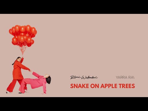 RINNI WULANDARI, YARRA RAI - SNAKE ON APPLE TREES (OFFICIAL MUSIC VIDEO)