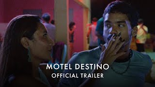 MOTEL DESTINO | Official UK Trailer