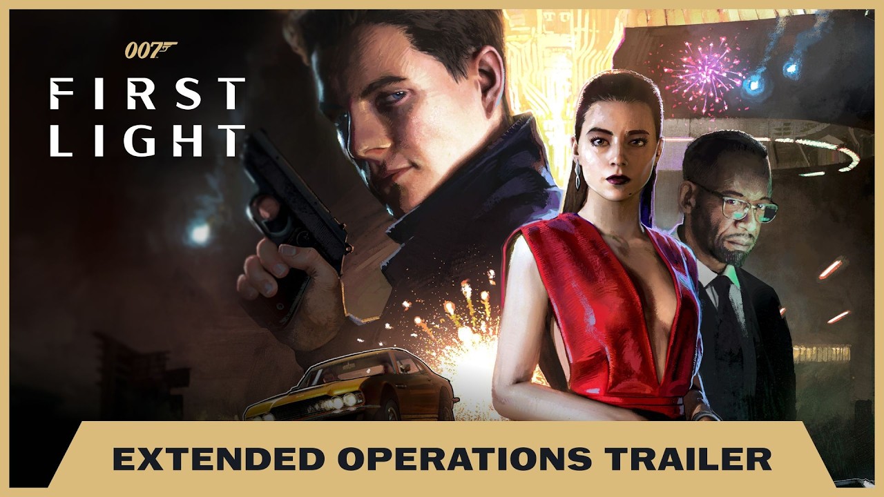 007 First Light &ndash; Extended Operations Free DLC - YouTube