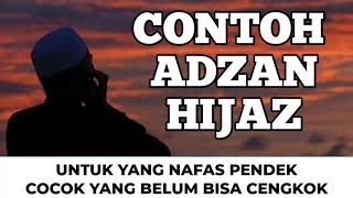 Download lagu ADZAN HIJAZ INI COCOK UNTUK MUADZIN YANG NAFAS PENDEK DAN BELUM BISA CENGKOK SUARA mp3