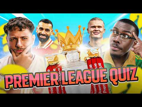 PREMIER LEAGUE ULTIMATE FOOTBALL QUIZ 🏴󠁧󠁢󠁥󠁮󠁧󠁿