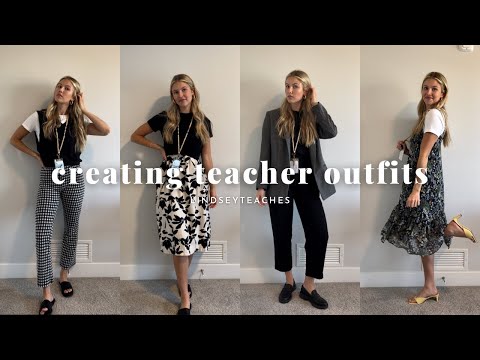 TIPS FOR CREATING TEACHER OUTFITS!