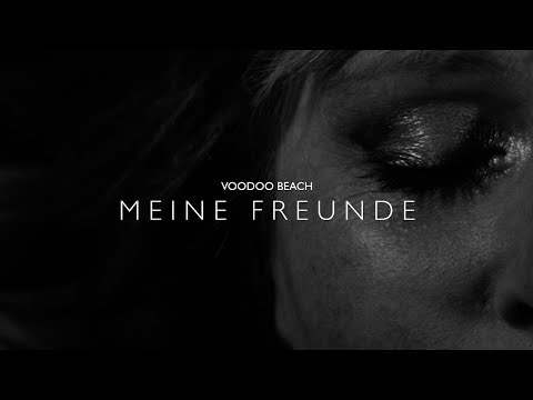 VOODOO BEACH - MEINE FREUNDE (Official Video)
