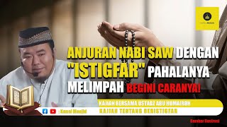 Download lagu Rahasia di Balik Dahsyatnya Beristighfar - Ustadz Abu Humairoh mp3