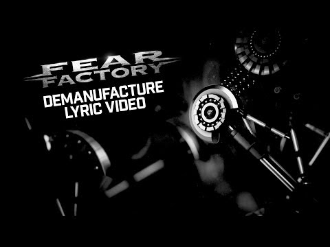 Fear Factory - Demanufacture / Lyric video [Industrial metal]