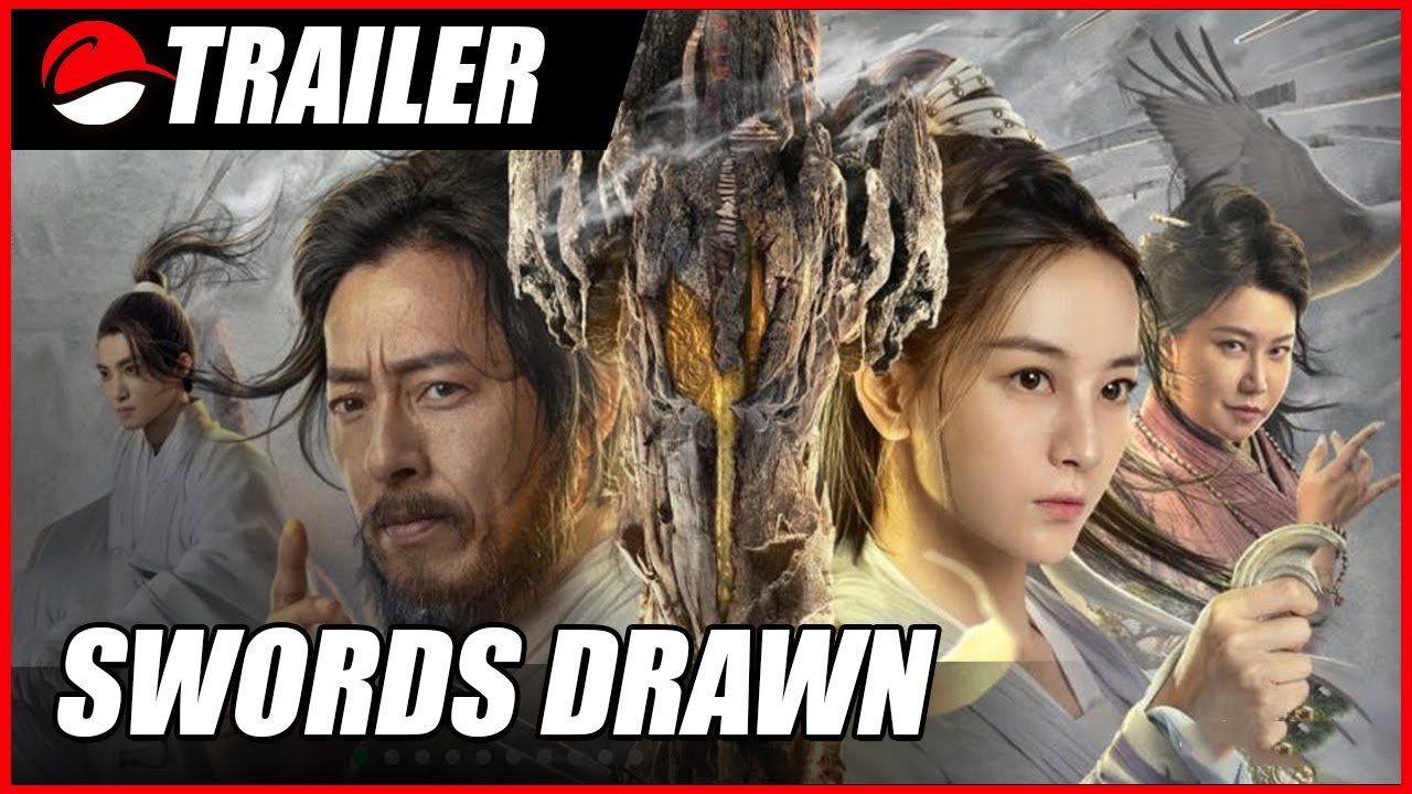 Swords Drawn (2022) Chinese Action Fantasy Trailer