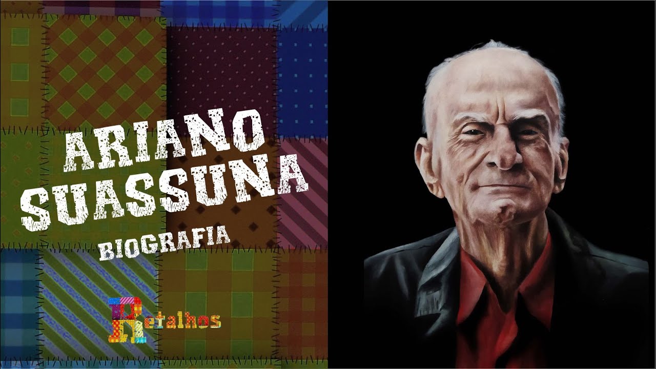Ariano Suassuna - uma breve biografia