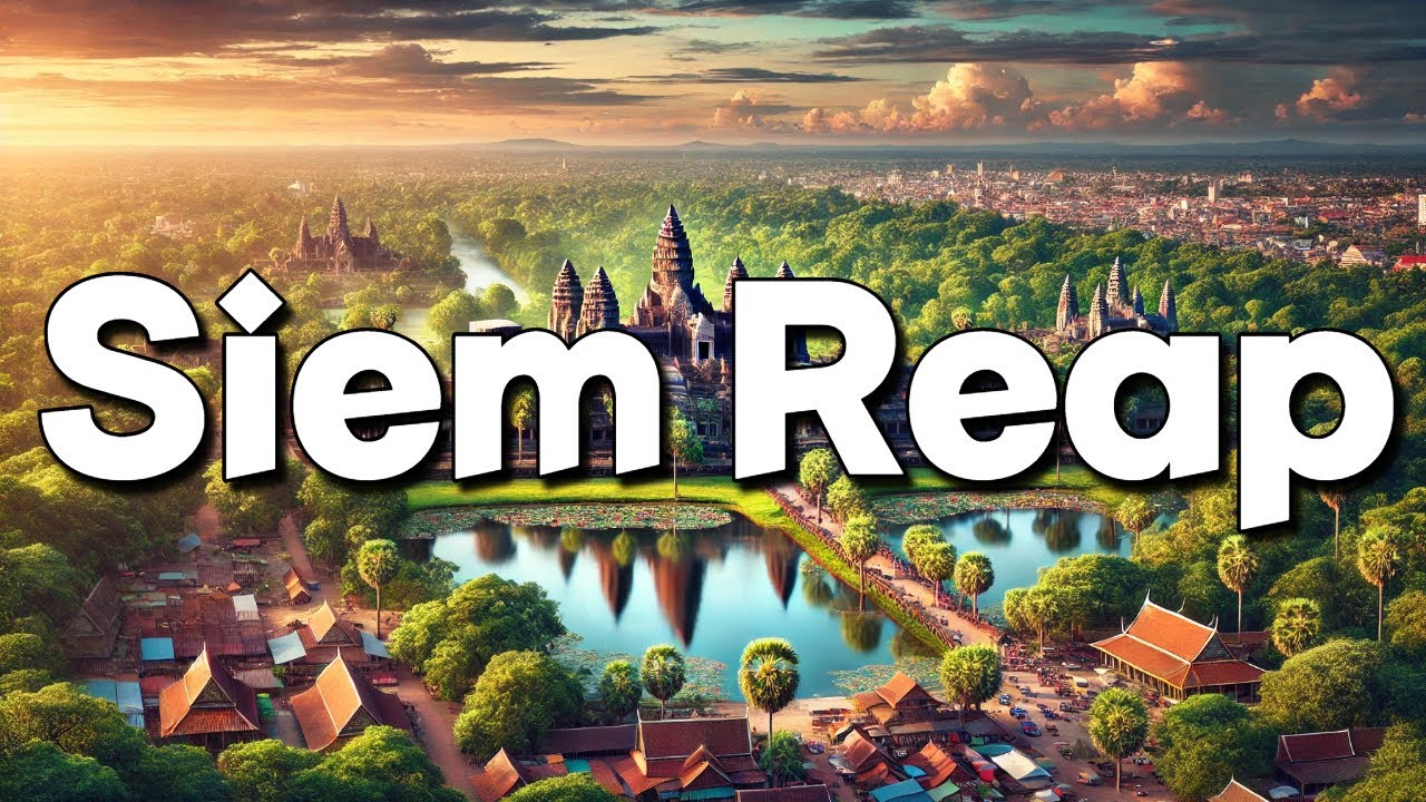 Siem Reap Cambodia - Best Things To Do & Visit | Complete Guide