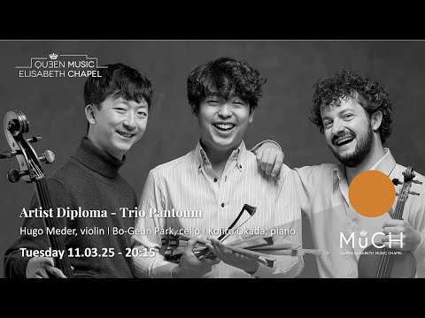Artist Diploma - Trio Pantoum: M. Weinberg: Piano Trio, op. 24