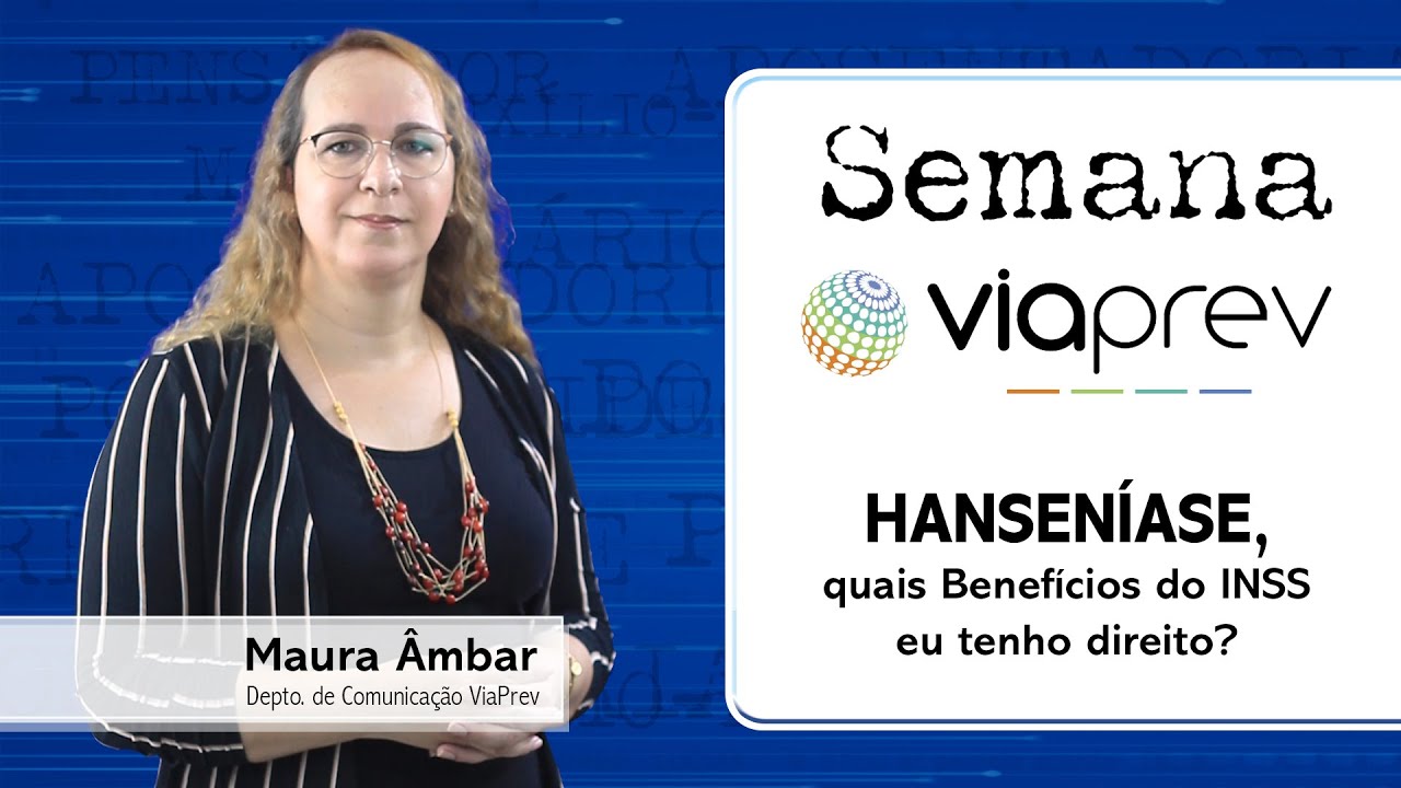 Hanseníase, quais Benefícios do INSS eu tenho direito?