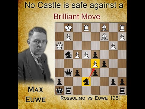 No Castle is safe against a brilliant move | Rossolimo vs Euwe 1951